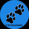 The PawGang