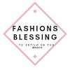 Fashion Blessing