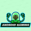 ANDROID Gaming